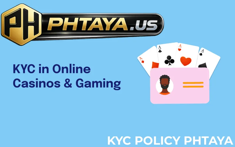 KYC process PHTAYA